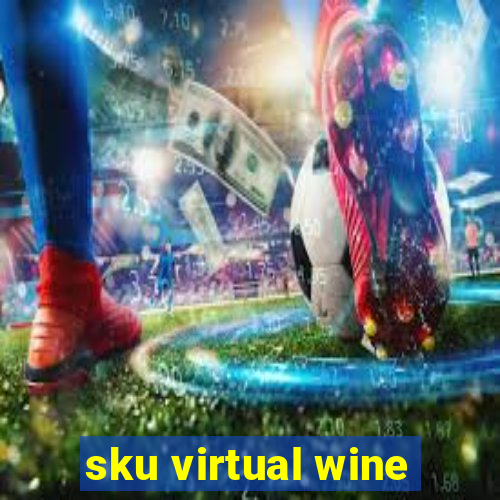 sku virtual wine